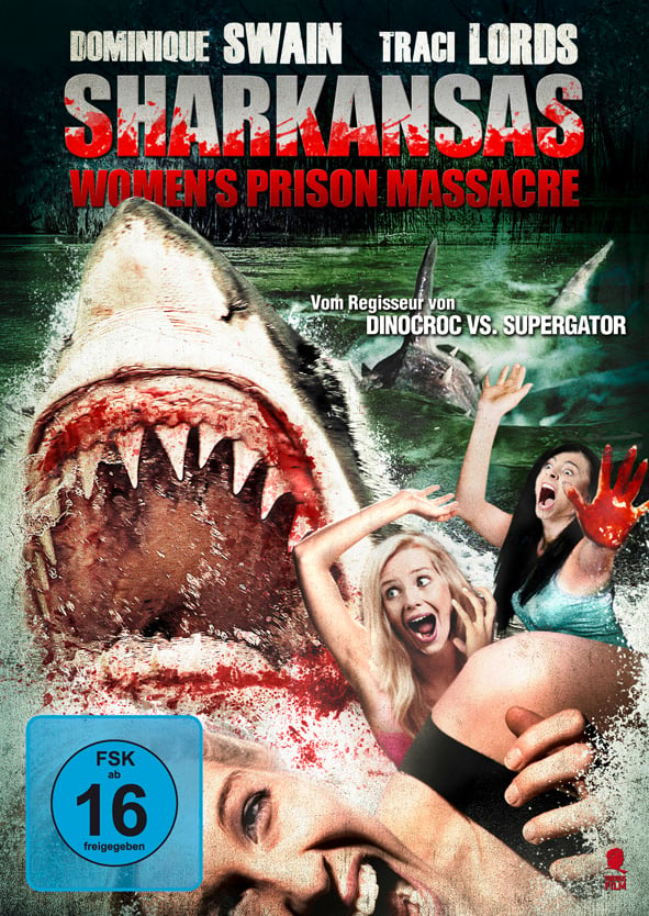 Sharkansas Womens Prison Massacre Film 2015 Filmstarts De
