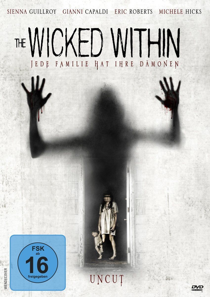 The Wicked Within Jede Familie hat ihre Dämonen Film 2015