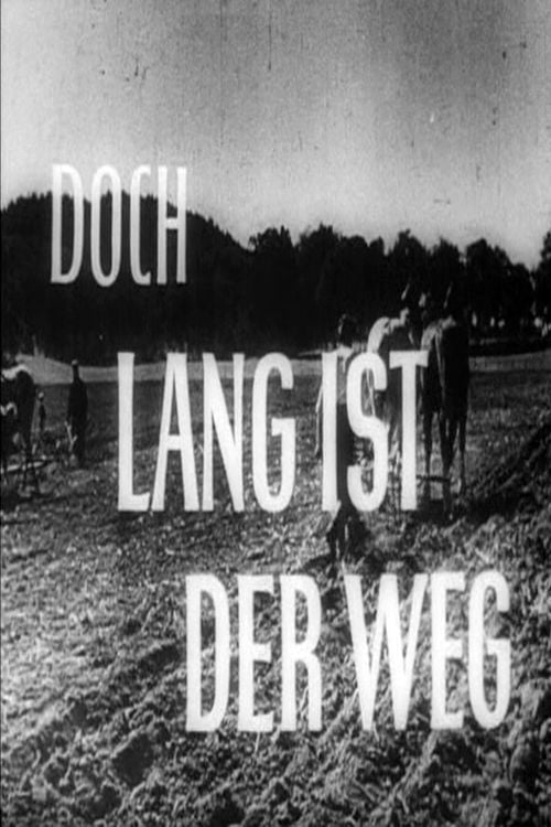 Lang ist der Weg Film 1948 FILMSTARTS.de