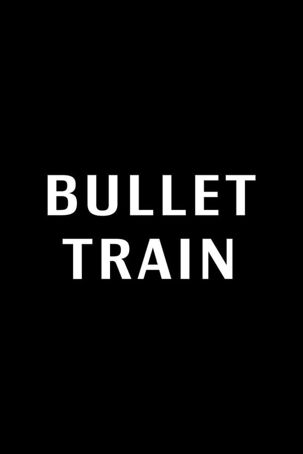 Bullet Train - Film 2021 - FILMSTARTS.de