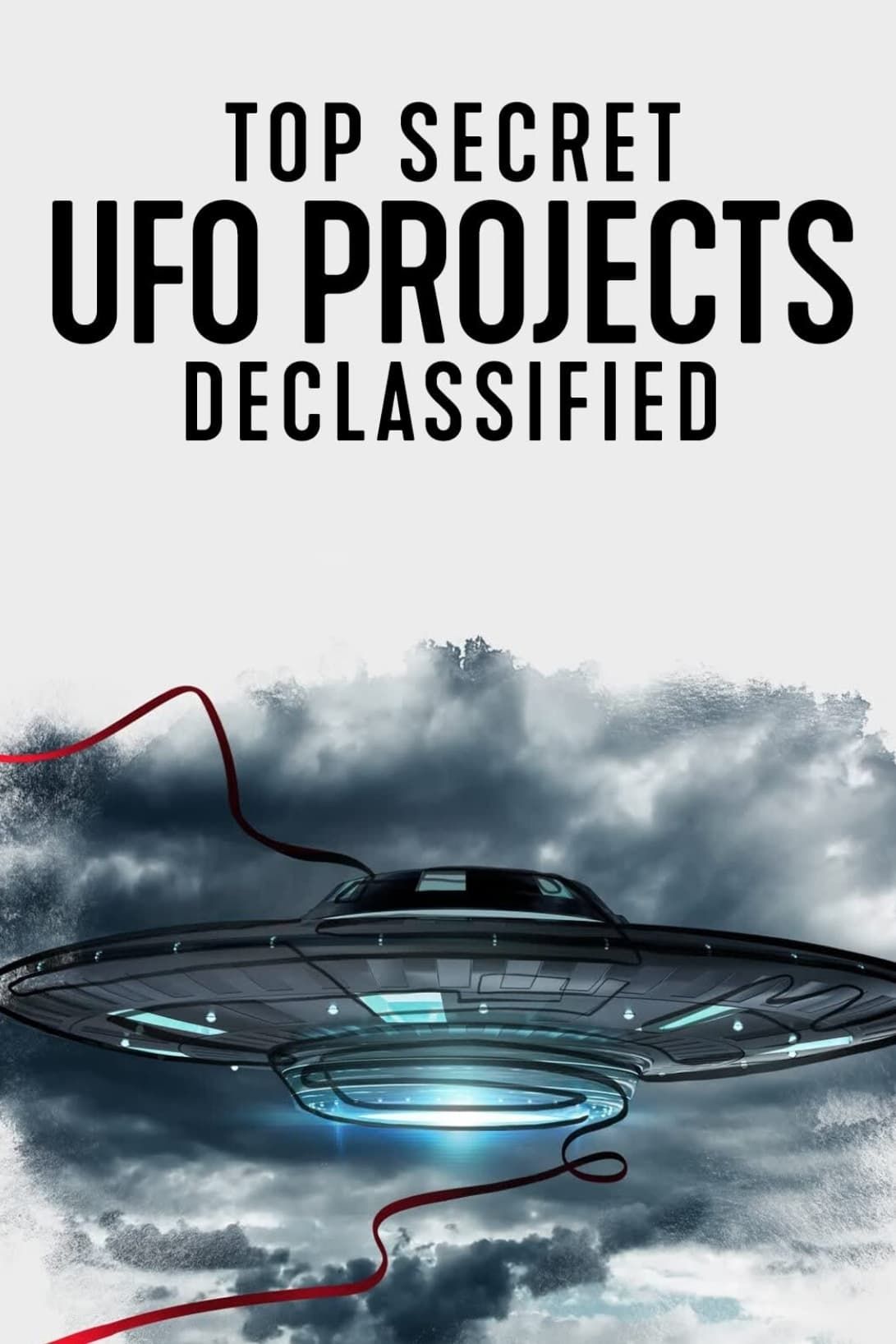 Top Secret UFO Projects: Declassified - TV-serie 2021 - FILMSTARTS.de