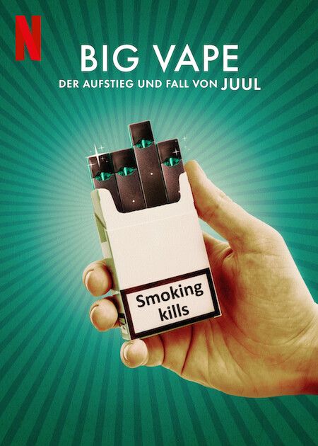 Big Vape: The Rise And Fall Of Juul - TV-serie 2023 - FILMSTARTS.de