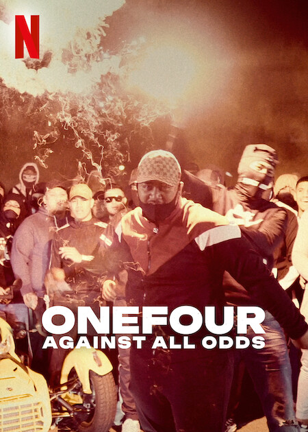 OneFour: Against All Odds (2023) - Filmaffinity