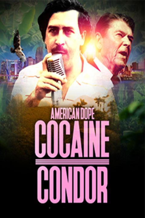 Cocaine Condor : Kinoposter