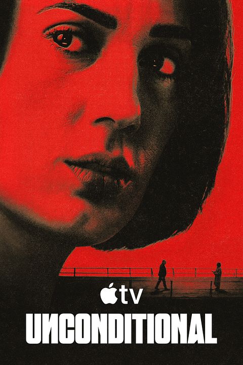 Unconditional : Kinoposter