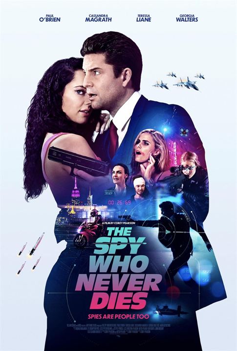 The Spy Who Never Dies : Kinoposter