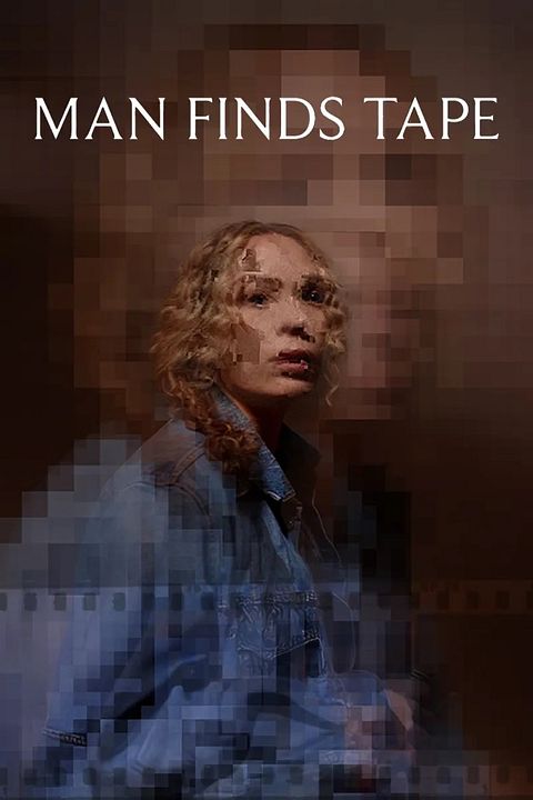 Man Finds Tape : Kinoposter