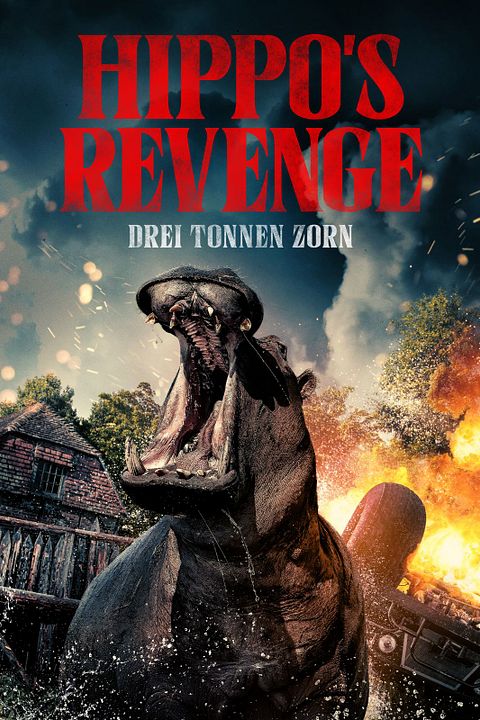 Hippo's Revenge - Drei Tonnen Zorn : Kinoposter