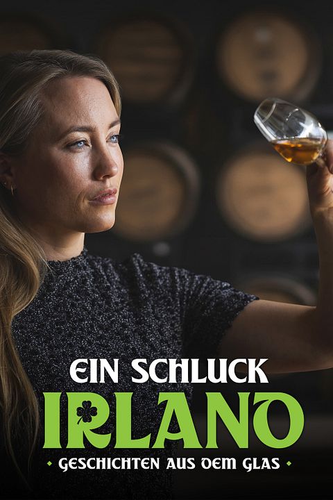 Ein Schluck Irland - Geschichten aus dem Glas : Kinoposter