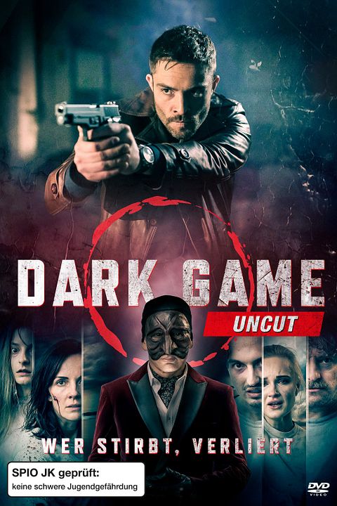 Dark Game - Wer stirbt, verliert : Kinoposter