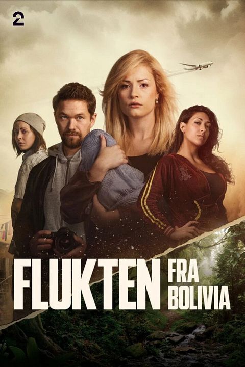 Escaping Bolivia : Kinoposter