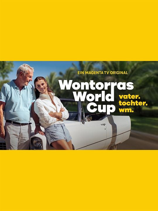 Wontorras World Cup – Vater. Tochter. WM. : Kinoposter