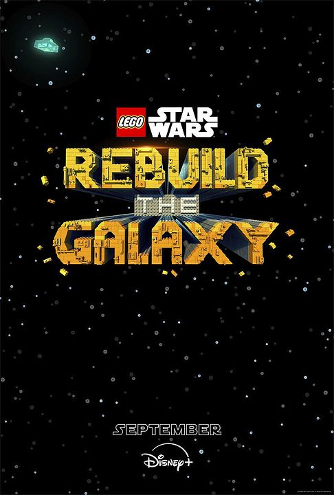 LEGO Star Wars: Wiederaufbau der Galaxis : Kinoposter