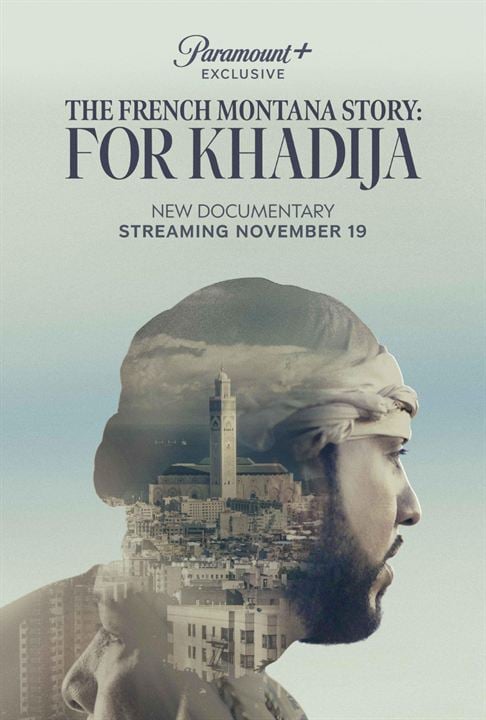 The French Montana Story: For Khadija : Kinoposter