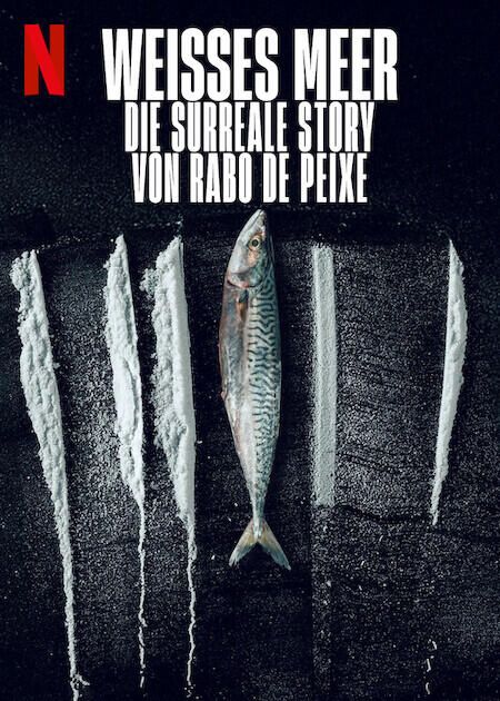 Weißes Meer: Die surreale Story von Rabo de Peixe : Kinoposter