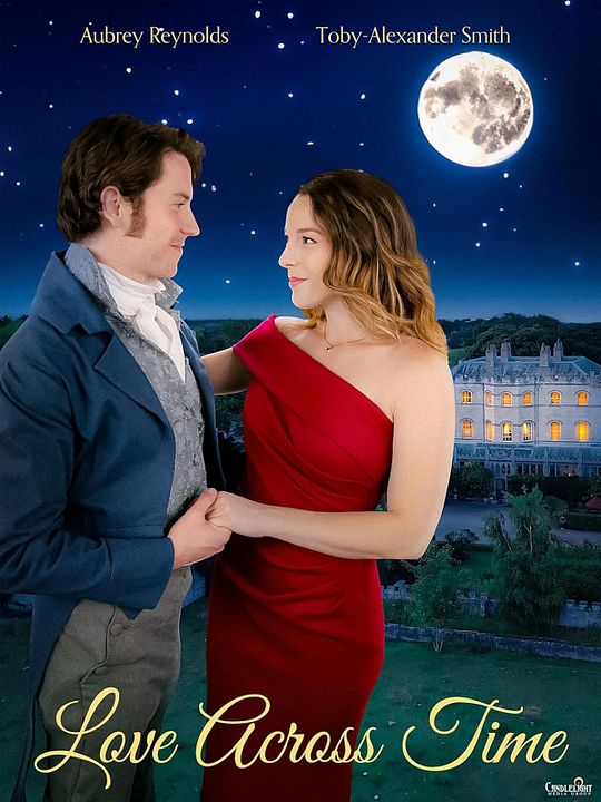 Zeitlos verliebt - Love Across Time : Kinoposter