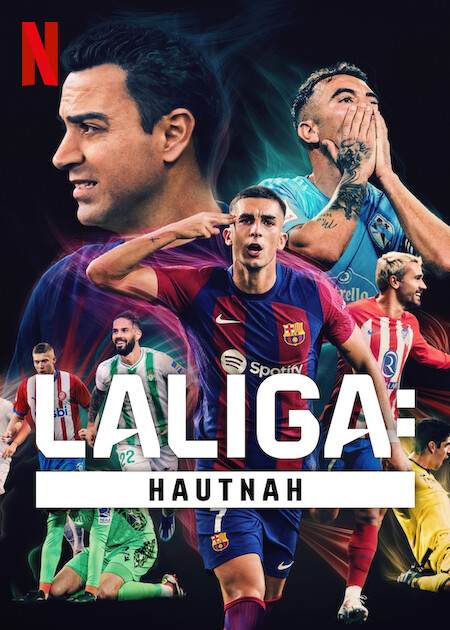 LALIGA: Hautnah : Kinoposter