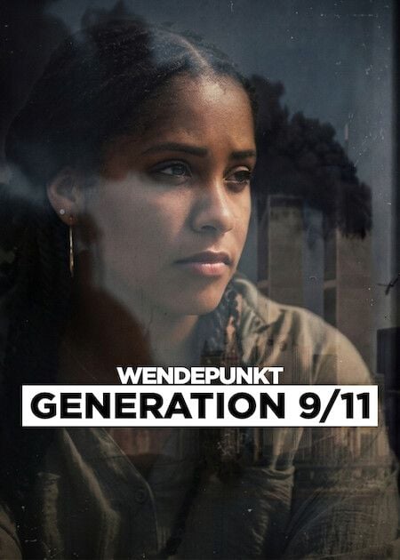 Wendepunkt: Generation 9/11 : Kinoposter