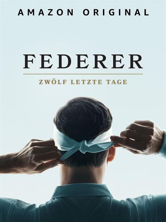 Federer: Zwölf Letzte Tage : Kinoposter