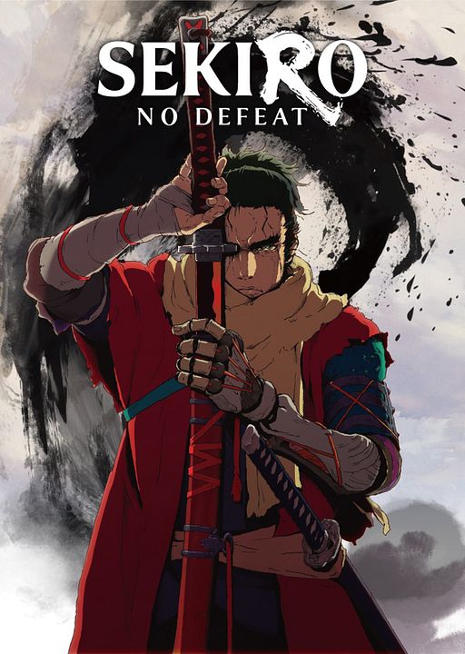 Sekiro: No Defeat : Kinoposter