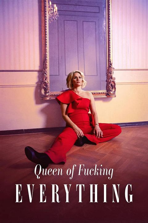 Queen Of Fucking Everything : Kinoposter