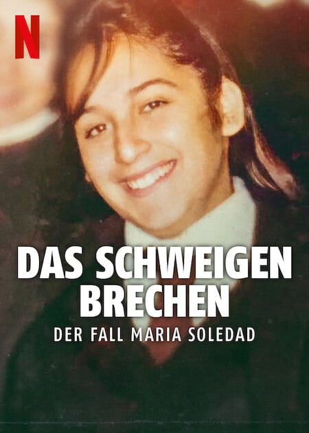 Das Schweigen brechen: Der Fall Maria Soledad : Kinoposter