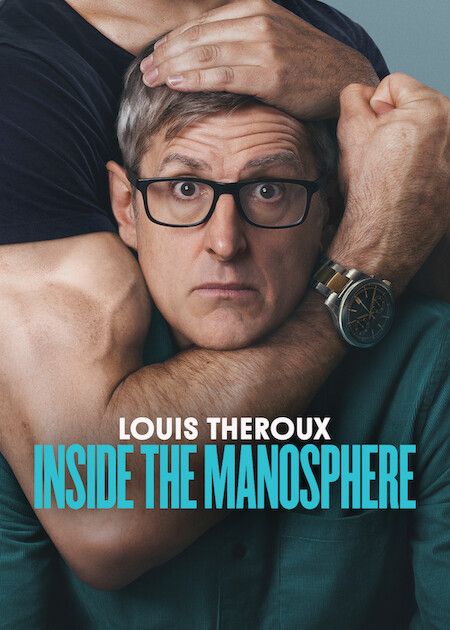 Louis Theroux: Inside The Manosphere : Kinoposter