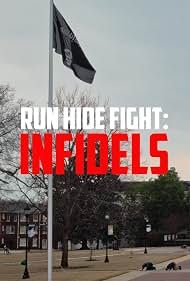 Run Hide Fight: Infidels : Kinoposter