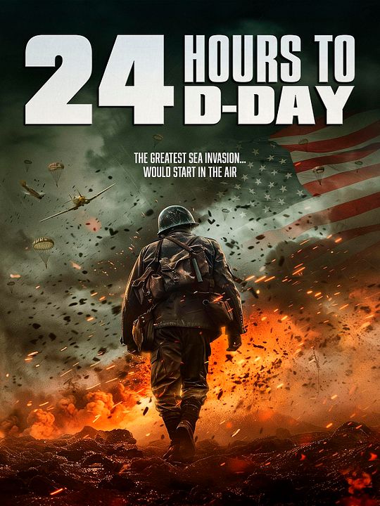 24 Hours To D-Day - Schlacht der Entscheidung : Kinoposter