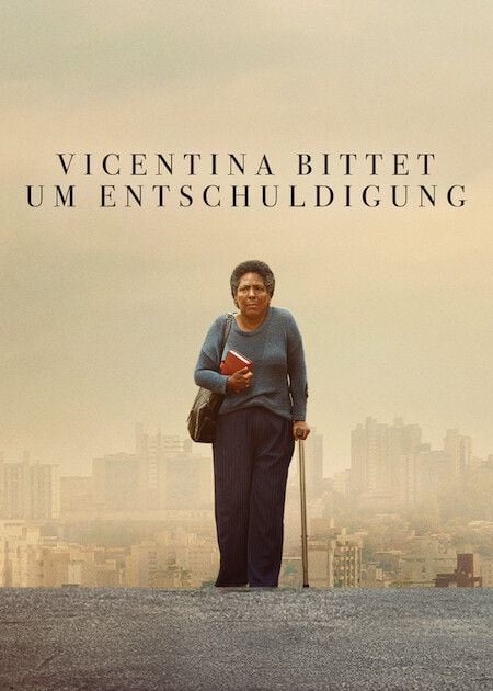 Vicentina bittet um Entschuldigung : Kinoposter