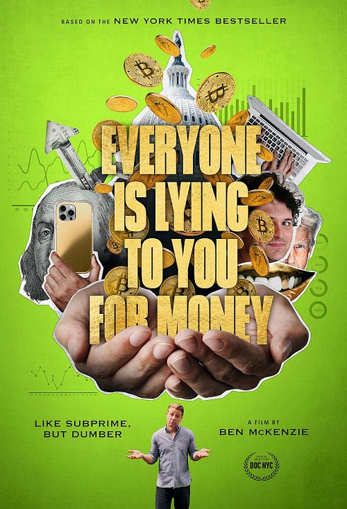 Everyone Is Lying To You For Money : Kinoposter
