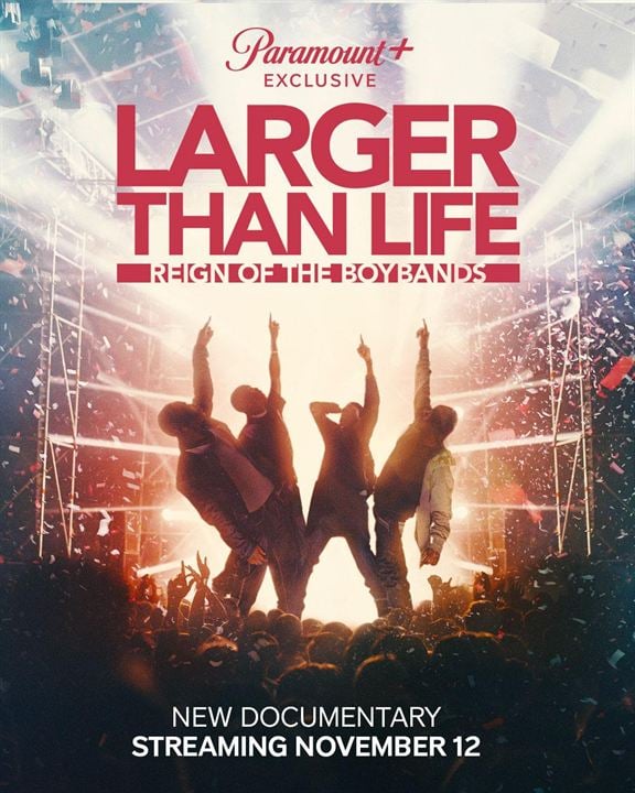 Larger Than Life: Reign Of The Boybands : Kinoposter