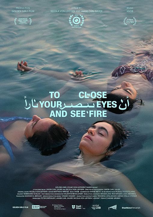 To Close Your Eyes And See Fire : Kinoposter