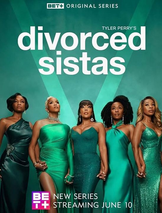 Tyler Perry's Divorced Sistas : Kinoposter