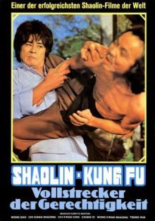 Shaolin Kung Fu - Vollstrecker der Gerechtigkeit : Kinoposter