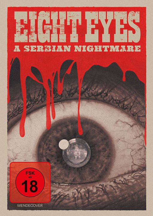Eight Eyes - A Serbian Nightmare : Kinoposter