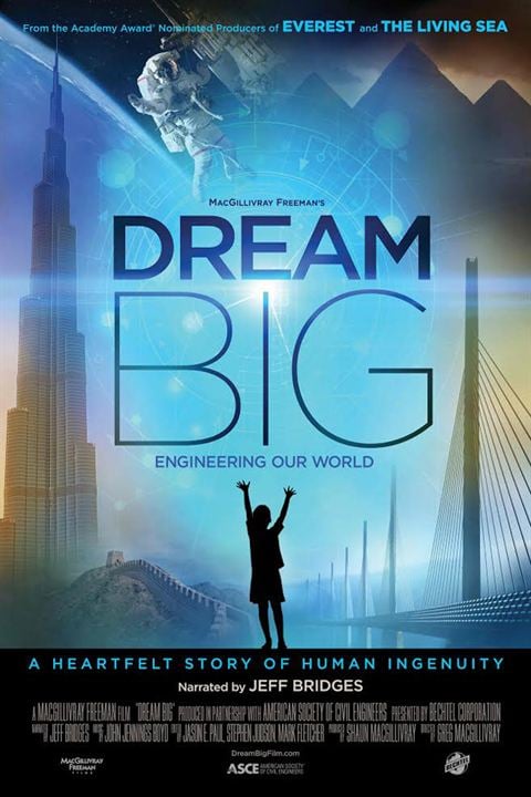 Dream Big: Engineering our World : Kinoposter