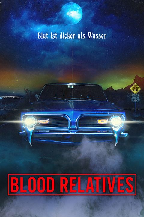 Blood Relatives – Blut ist dicker als Wasser : Kinoposter