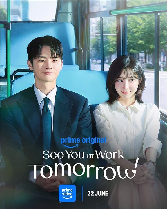 See You At Work Tomorrow! : Kinoposter