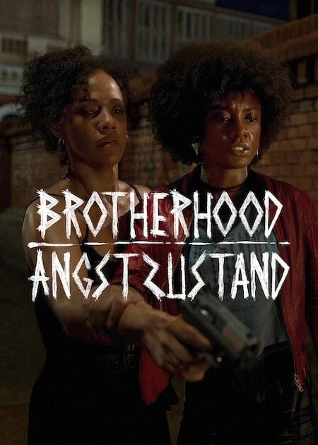 Brotherhood: Angstzustand : Kinoposter
