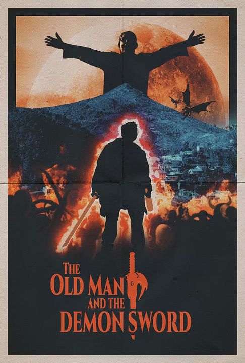 The Old Man And The Demon Sword : Kinoposter