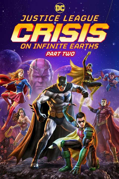 Justice League: Crisis On Infinite Earths Part Two : Kinoposter