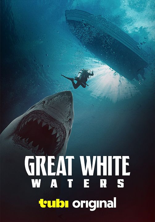 Great White Waters : Kinoposter