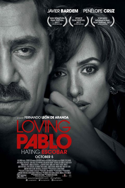 Loving Pablo : Kinoposter