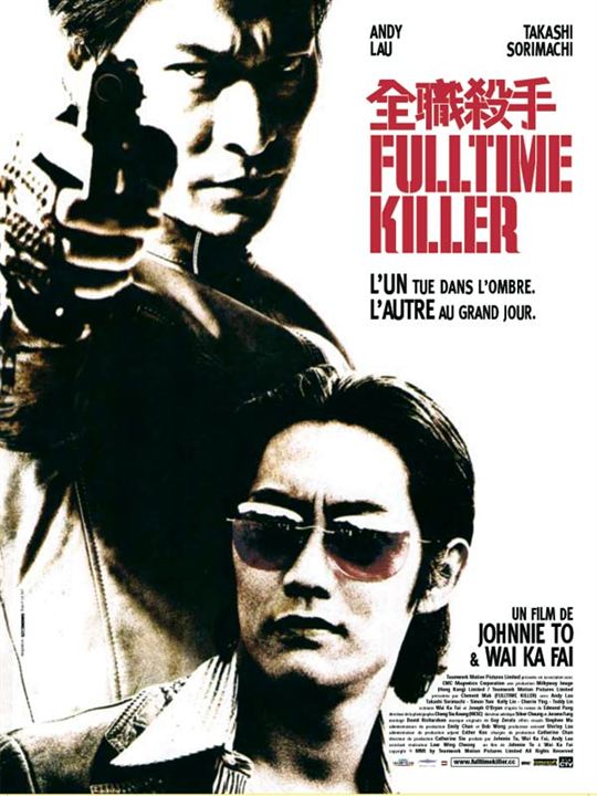 Fulltime Killer : Kinoposter Wai Ka-Fai, Johnnie To