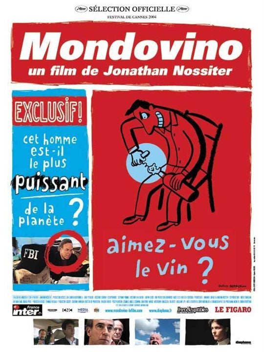 Mondovino - Die Wahrheit liegt im Wein : Kinoposter Jonathan Nossiter