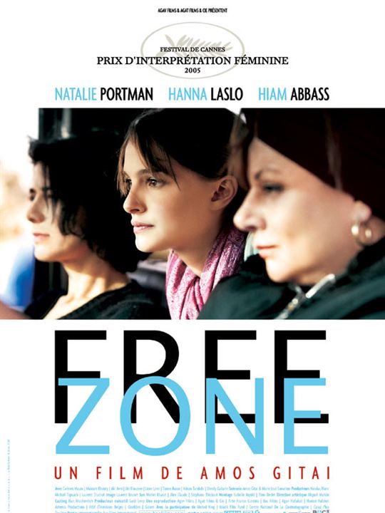 Free Zone : Kinoposter