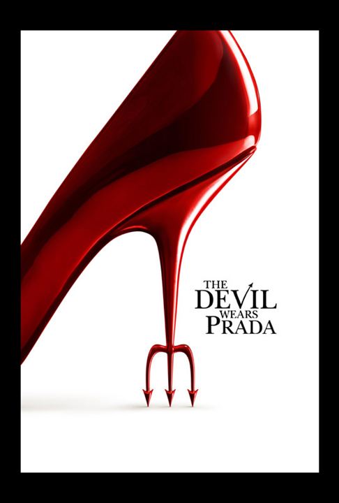 Der Teufel trägt Prada : Kinoposter David Frankel