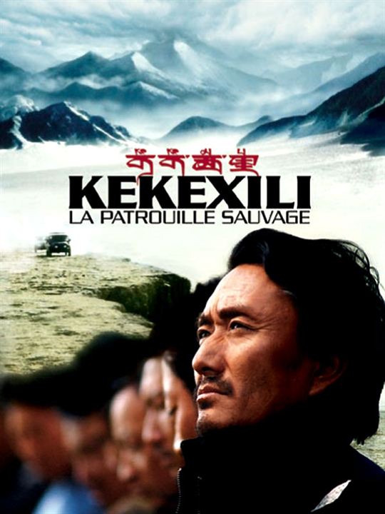 Kekexili - Mountain Patrol : Kinoposter