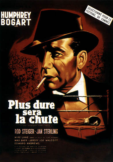 Schmutziger Lorbeer : Kinoposter Humphrey Bogart, Mark Robson, Rod Steiger